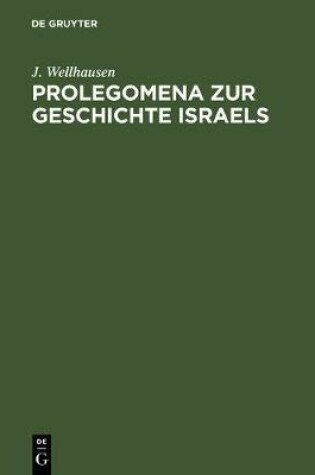 Cover of Prolegomena Zur Geschichte Israels