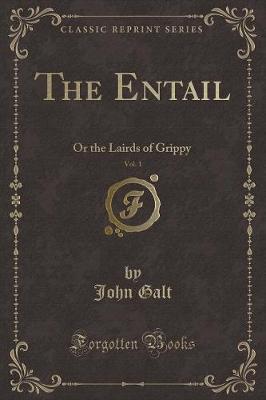 Book cover for The Entail, Vol. 1