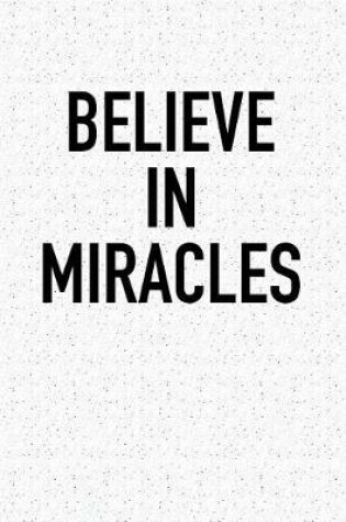 Cover of Believe in Miracles