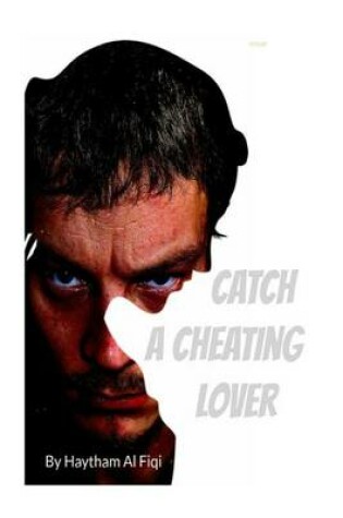Cover of Catch A Cheating Lover
