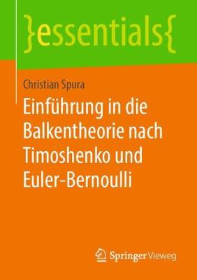 Cover of Einfuhrung in die Balkentheorie nach Timoshenko und Euler-Bernoulli