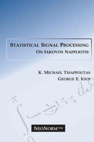 Cover of Statistical Signal Processing on Iakovos Nafpliotis