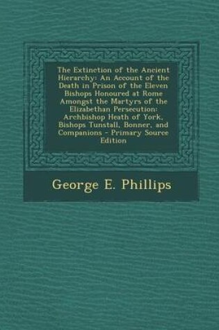Cover of The Extinction of the Ancient Hierarchy