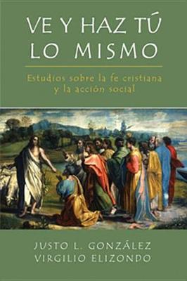 Book cover for Ve y Haz Tu Lo Mismo