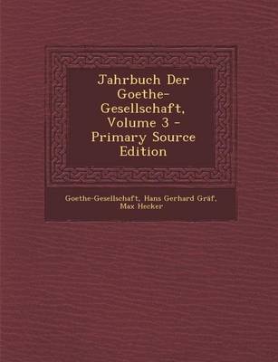 Book cover for Jahrbuch Der Goethe-Gesellschaft, Volume 3