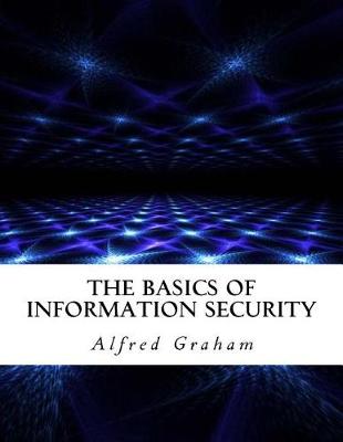 Book cover for The Basics of Information Security