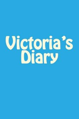 Cover of Victoria's Diary