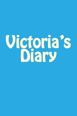 Book cover for Victoria's Diary