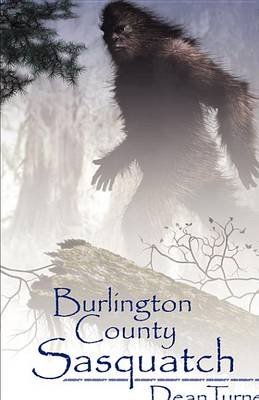 Book cover for Burlington County Sasquatch