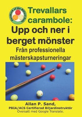 Book cover for Trevallars Carambole - Upp Och Ner I Berget M nster