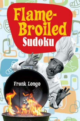 Cover of Flame-broiled Sudoku