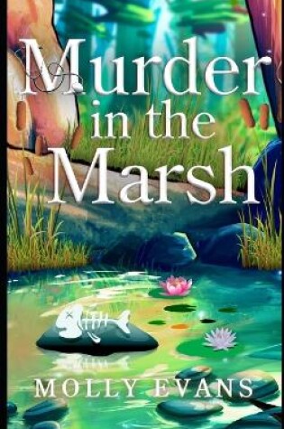 Cover of Murder In The Marsh