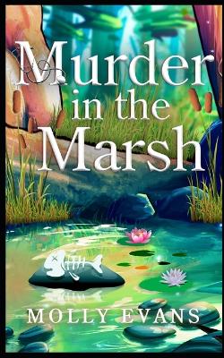 Book cover for Murder In The Marsh