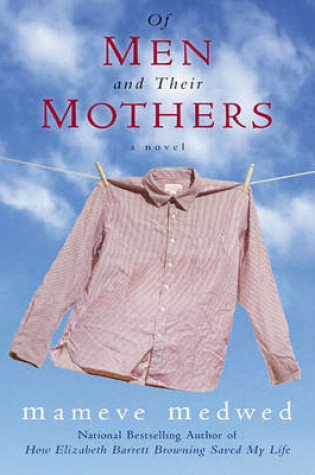 Cover of Of Men and Their Mothers