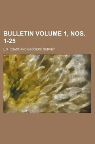 Cover of Bulletin Volume 1, Nos. 1-25