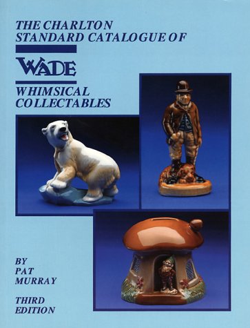 Book cover for Charlton Price Guide to Wade Whimsical Collectables