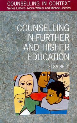 Book cover for Counselling in Further and Higher Education