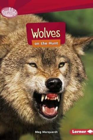 Cover of Wolves on the Hunt