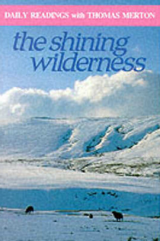 Cover of The Shining Wilderness