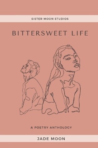 Cover of Bittersweet Life