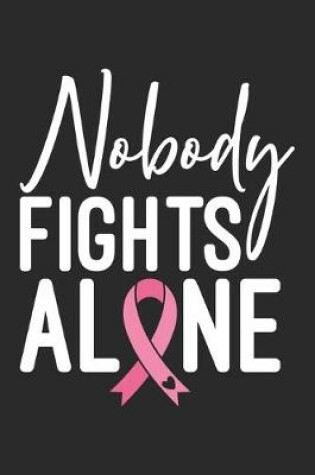 Cover of Nobody Fights Alone