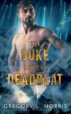 Book cover for The Duke and the Deadbeat