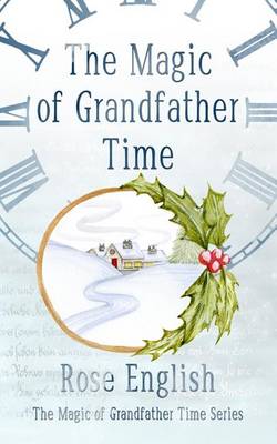 Cover of The Magic of Grandfather Time