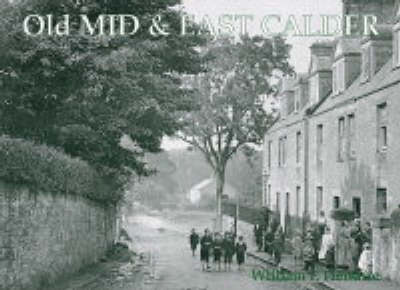 Book cover for Old Mid and East Calder