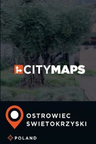 Cover of City Maps Ostrowiec Swietokrzyski Poland