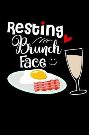 Cover of Resting Brunch Face