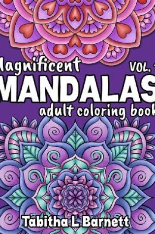 Cover of Magnificent Mandalas Adult Coloring Book