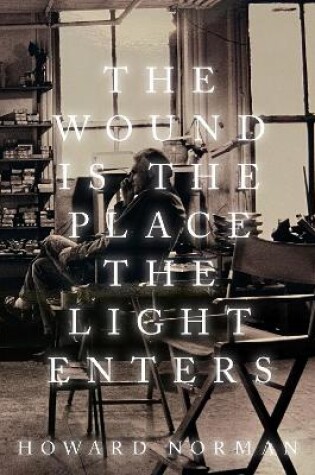 Cover of The Wound is the Place the Light Enters