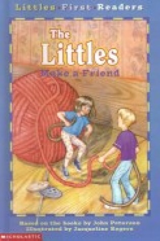 Cover of Littles Make a Friend