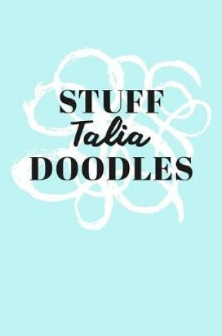 Cover of Stuff Talia Doodles