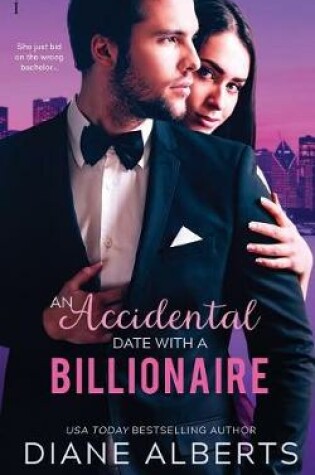 Cover of An Accidental Date with a Billionaire