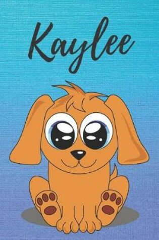 Cover of Kaylee dog coloring book / notebook / journal / diary