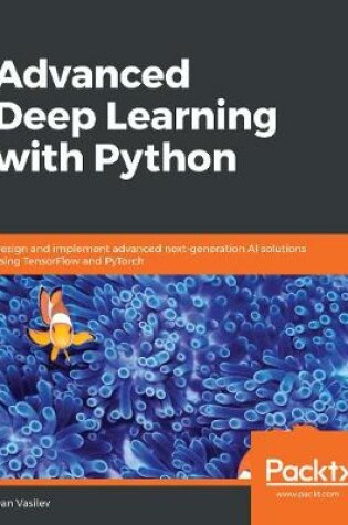Cover of Advanced Deep Learning with Python