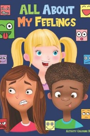 Cover of All About My Feelings Activity Coloring Book