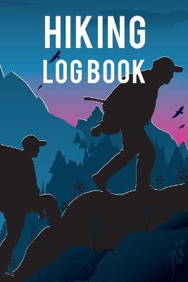 Book cover for Hiking Log Book