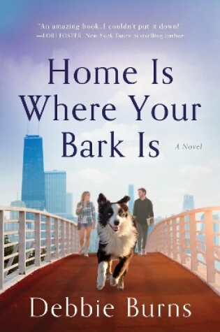 Cover of Home Is Where Your Bark Is