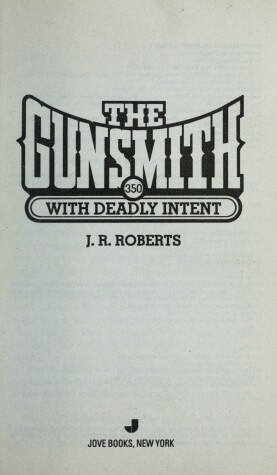 Book cover for The Gunsmith with Deadly Intent