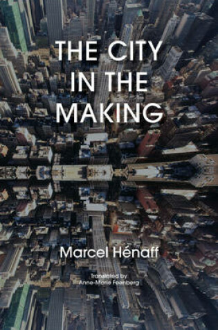 Cover of The City in the Making