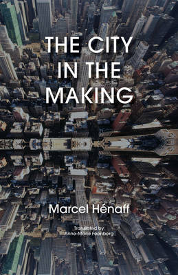 Book cover for The City in the Making