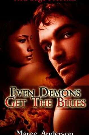Cover of Even Demons Get the Blues