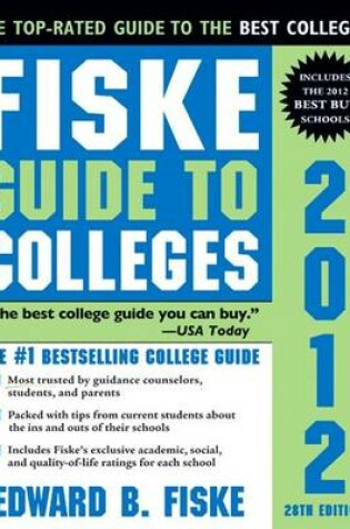 Cover of Fiske Guide to Colleges 2012