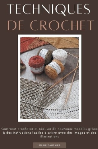 Cover of Techniques de crochet