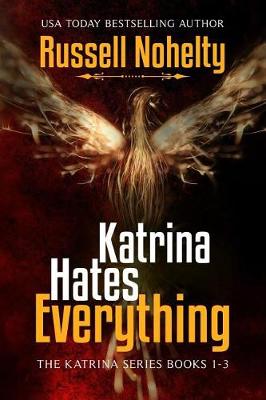 Book cover for Katrina Hates Everything