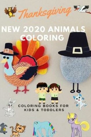 Cover of Thanksgiving Animals Coloring Coloring Books for Kids & Toddlers