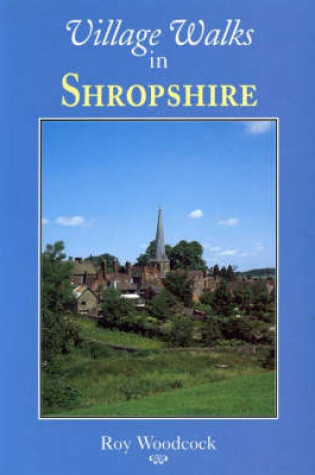 Cover of Village Walks in Shropshire