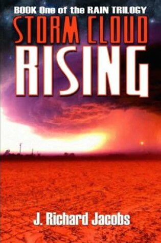 Cover of Storm Cloud Rising: Book One of the Rain Trilogy